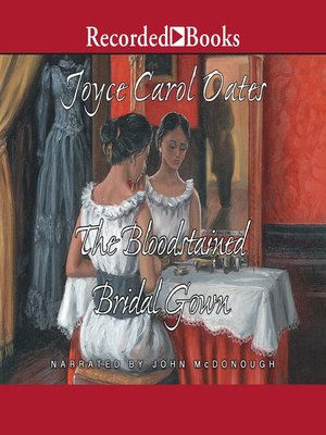 cover image of The Bloodstained Bridal Gown